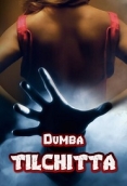 TilChitta (2023) Dumba Short Film Watch Online