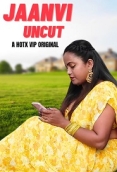 Jaanvi Uncut (2023) HotX Short Film Watch Online