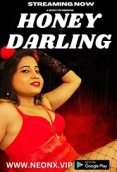 Honey Darling (2023) NeonX Short Film Watch Online