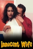 Innocent Wife 2024 WebSex Short Film Download