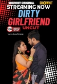 Dirty Girlfriend 2024 ShowHit Short Film Download