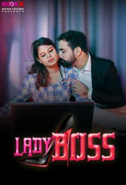 Lady Boss 2024 MoodX Hindi Short Film Download (2024)