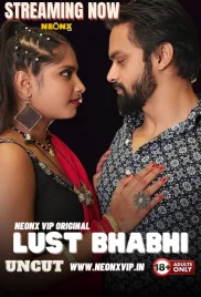 Lust Bhabhi 2024 NeonX Hindi Short Film Download (2024)