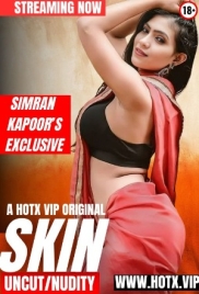 Skin Uncut 2025 HotX Hot Short Films Download (2025)