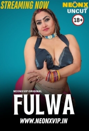 Fulwa 2025 NeonX Short Film Download (2025)