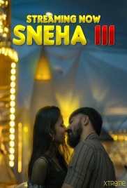 Sneha Part 3 (2025) Xtreme Uncut Short Film Download (2025)