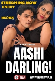Aashi Darling! (2025) NeonX Short Film Download (2025)