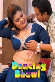 Dancing Bhawi (2025) Uncut Hot Short Film (2025)