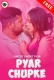 Pyaar Chupke (2025) Uncut Short Film