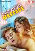Complementary Massage (2023) WoW S01E01T03 Web Series