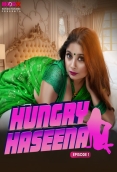 Hungry Haseena (2023) MoodX S01E01 Web Series Download
