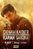 Commander Karan Saxena 2024 Hindi S01 Complete Web Series Download