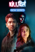 Kill Dill The Heartbreak Club 2025 Hindi S01 Complete Web Series Download