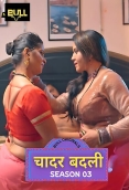 Chadar Badli 2025 BullApp S01E05T06 Web Series Download