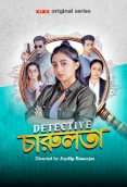 Detective Charulata 2025 Bengali S01 Complete Web Series