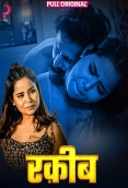 Raqeeb (2025) PullApp S01 E01-04 Web Series