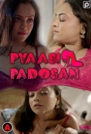 Pyaasi Padosan (2023) PrimeFlix S01E02 Web Series Watch Online (2023)