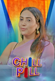 Chill Pill (2023) KooKu S01E01 Web Series Watch Online (2024)
