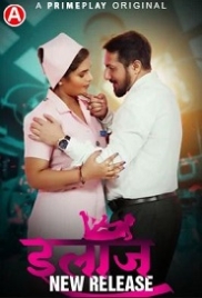 Ilaaj (2023) PrimePlay S01E01T03 Web Series Watch Online (2024)
