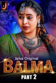 Balma (2024) Jalva S01 Part 2 Web Series Watch Online (2024)