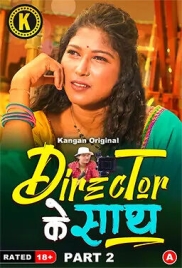 Director Ke Sath (2024) S01E01T04 Kangan Web Series Watch Online (2024)
