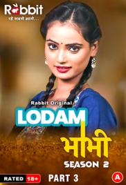 Lodam Bhabhi (2024) S02 Part 3 RabbitMovies Hindi Web Series (2024)