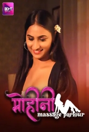 Mohini Massage Parlour (2024) S01E01T02 Battameez Web Series (2024)
