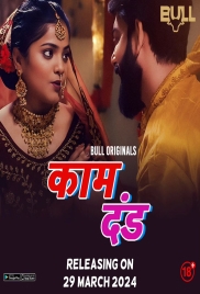 Kaam Dand (2024) S01E01T02 BullApp Hindi Web Series Download (2024)