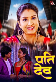 Pati Dev (2024) S01 SolTalkies Hindi Web Series Download (2024)