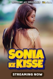 Sonia Ke Kisse (2024) Hitprime S01E01T02 Web Series Download (2024)