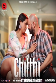 Chitthi (2024) S01E04T06 BigShots Web Series Download (2024)