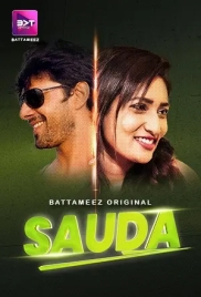 Sauda 2024 Battameez S01E01T03 Web Series Download (2024)