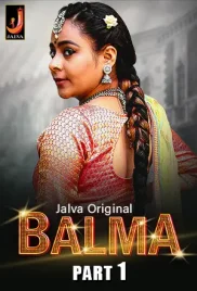 Balma 2024 Jalva S01 Part 1 Web Series Download (2024)