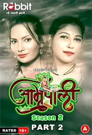 Amrapali 2024 RabbitMovies S02E03T04 Web Series Download (2024)