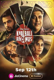 Khalbali Records 2024 Hindi S01 Complete Web Series Download (2024)