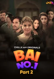 Bai No 1 2024 S01E04T05 ChillX Web Series Download (2024)