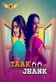 Taak Jhank 2024 Wow S01E01T02 Web Series Download (2024)