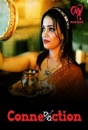 Connection (2025) Makhan S01E01T06 Web Series Download (2025)