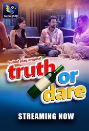 Truth Or Dare (2025) BulBulPlay S01E01T02 Web Series Download (2025)