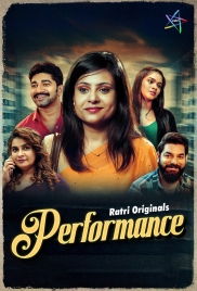Performance (2025) Ratri S01 E03-04 Web Series (2025)