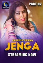 Jenga (2025) Bulbulplay S01 E03-04 Web Series (2025)
