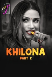 Khilona (2025) Feel S01 Part 2 Web Series (2026)