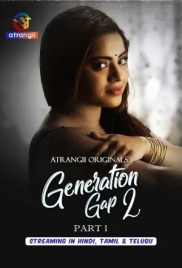 Generation Gap (2026) Atrangii S02 Part 1 Web Series (2026)