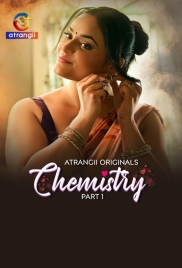 Chemistry (2026) Atrangii S01 Part 1 Web Series (2026)