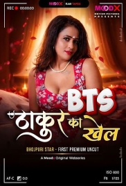 Thakur Ka Khel BTS (2026) Moodx S01 E01 Web Series (2026)