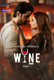 Wine (2026) Atrangii S01 Part 1 Web Series (2026)