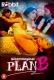 Plan B (2023) RabbitMovies S01E01T02 Web Series Watch Online