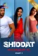 Shiddat: Mohabbat Ki 2024 S01 Part 1 Atrangii Web Series Download
