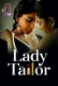 Lady Tailor 2025 Feel S01E01T03 Web Series Download