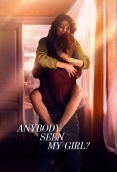 Anybody Seen My Girl? (2021) Hindi Dubbed HDRip Movie